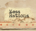 Mess rations